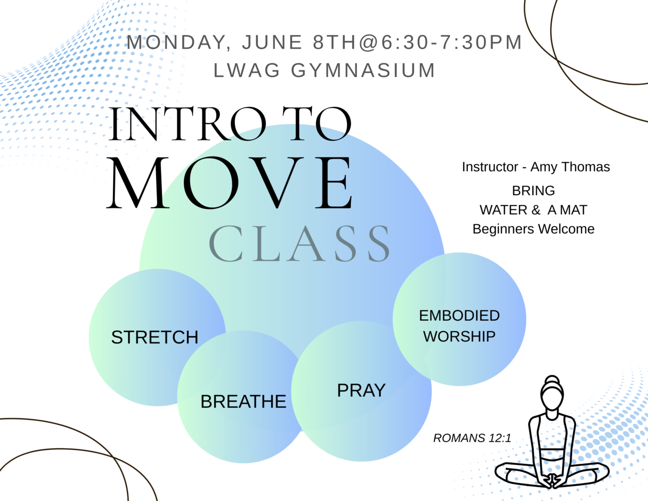 Introduction Moving Intro to MOVE Class - Living Word Assembly of God